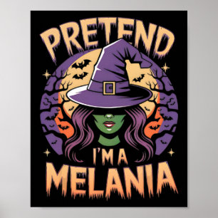 Poster Déguisement facile pour Halloween Je suis Melania