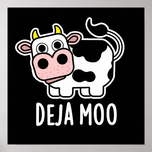Poster Deja Moo Funny Cow Pun Dark BG (Devant)