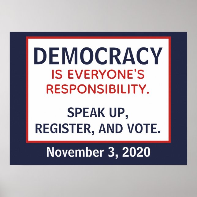 Poster Démocratie Responsabilité Parler S'inscrire Voter (Devant)