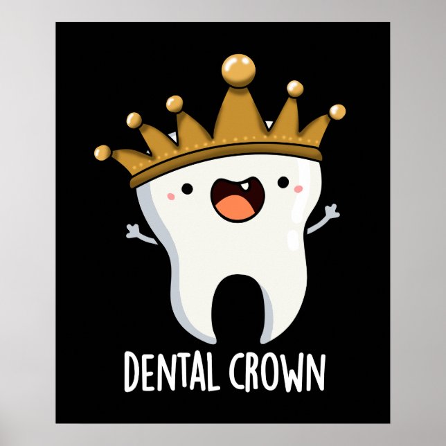 Poster Dental Crown Funny Dot Pun Dark BG (Devant)