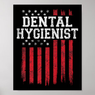 Poster Dental Hygiéniste Drapeau Américain Patriot Patrio
