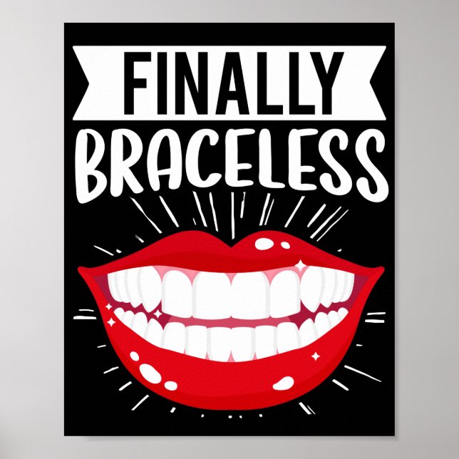 Poster Dental Orthodontiste Dentiste Finalement sans défe (Devant)
