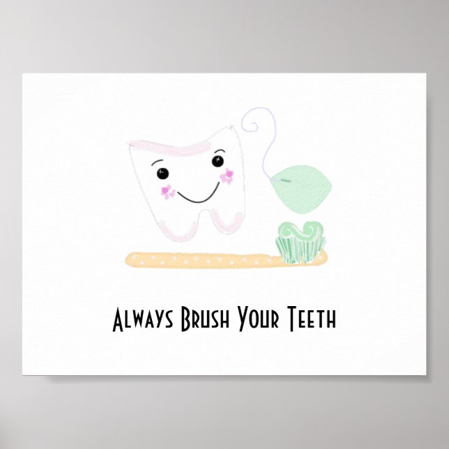 Poster Dental Saying with Tooth and Toothbrush (Devant)