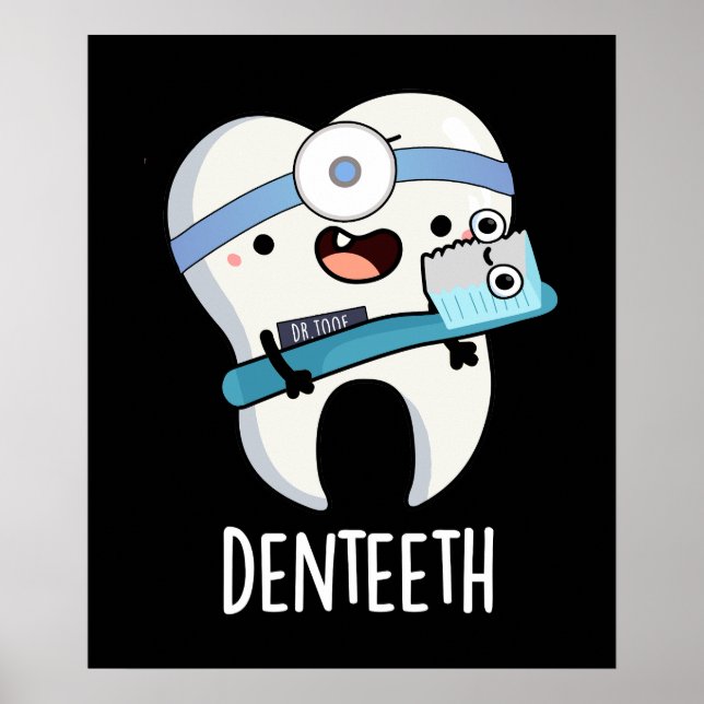 Poster Denteeth Drôle Dents Jeu de dents Dark BG (Devant)