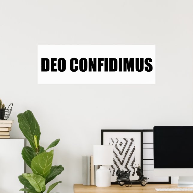 Poster Deo confidimus (Bureau à domicile)