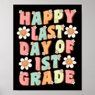 Poster Dernier Jour De 1re Année Cute Groovy Enseignant D