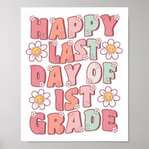 Poster Dernier Jour De 1re Année Cute Groovy Enseignant D