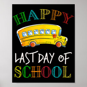 Poster Dernier Jour De Bus Scolaire Conducteur Élève Ense