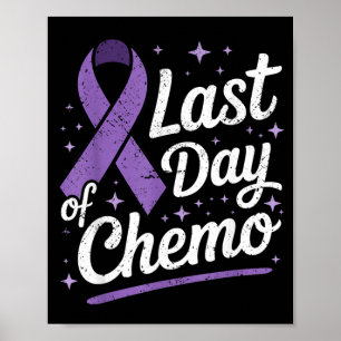 Poster Dernier Jour De Chimiothérapie Ruban Violet Surviv