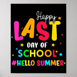 Poster Dernier Jour De L'École Bonjour Été Étudiants Et E
