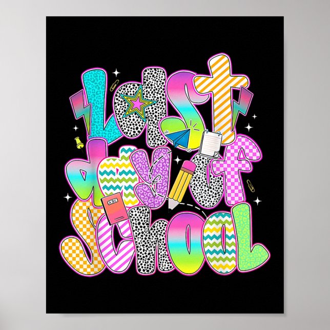 Poster Dernier Jour De L'École Drôle Enseignant Étudiant  (Devant)