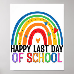 Poster Dernier Jour De L'École Etudiant Arc-En-Ciel Fin D