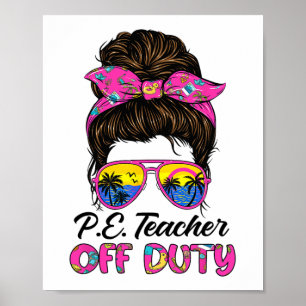 Poster Dernier Jour De L'École Pe Professeur Hors Service