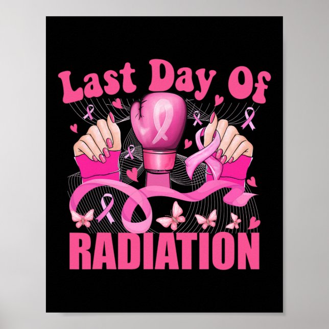 Poster Dernier Jour De Radiation Gants En Boxe Cancer Du  (Devant)
