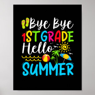 Poster Dernier jour d'école Au revoir 1re année Bonjour l
