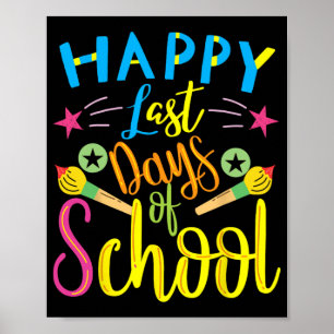 Poster Dernier Jour D'école Dernier Jour D'école Professe