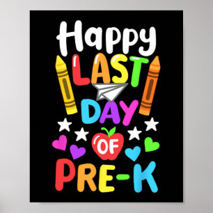 Poster Dernier jour d'école Pré-maternelle Cl de 2024 Tou