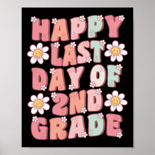 Poster Dernière journée de 2e année mignonne Super thé de