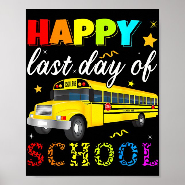 Poster Dernière Journée De Conducteur D'Autobus Scolaire  (Devant)