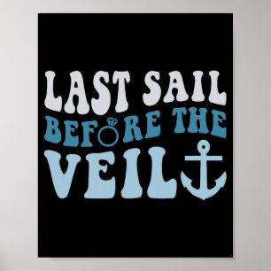 Poster Dernière voile avant la mariée voilée Nautical Bac