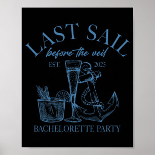 Poster Dernière Voile Avant Le Voile Bride Squad Nautical