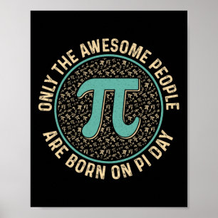Poster Des Gens Impressionnants Nés Le Jour Du Pi Anniver