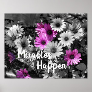 Poster Des miracles se produisent Daisy Flowers Inspirati