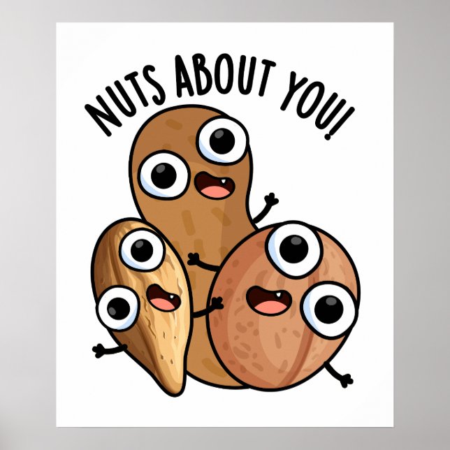 Poster Des Noix À Propos De Vous Drôle Puns De Nut (Devant)
