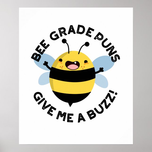Poster Des Puns De Qualité Abeille Me Donnent Un Pun Drôl (Devant)