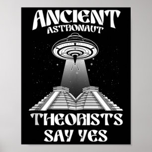 Poster Des Théoristes D'Astronautes Anciens Disent Que De