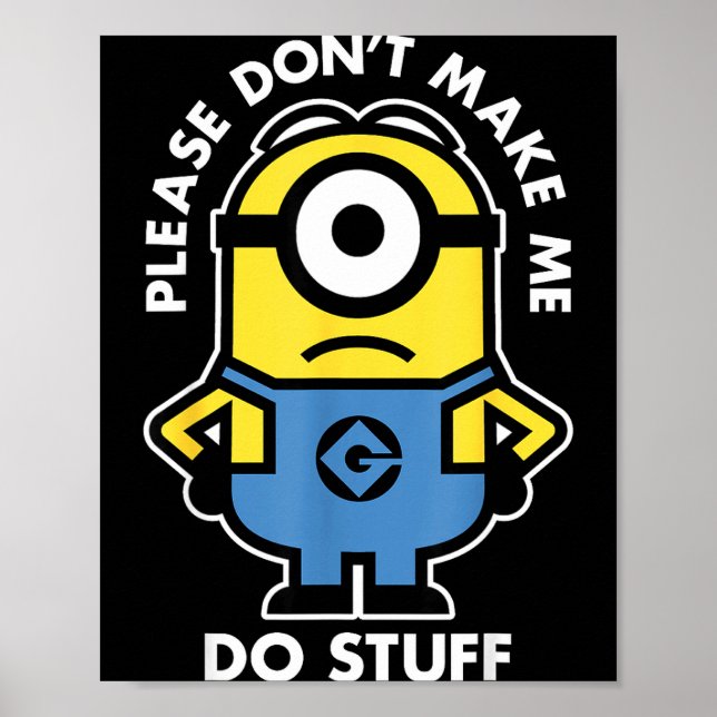 Poster Descable Me Don't Make Me Do Stuff Rtrait  (Devant)