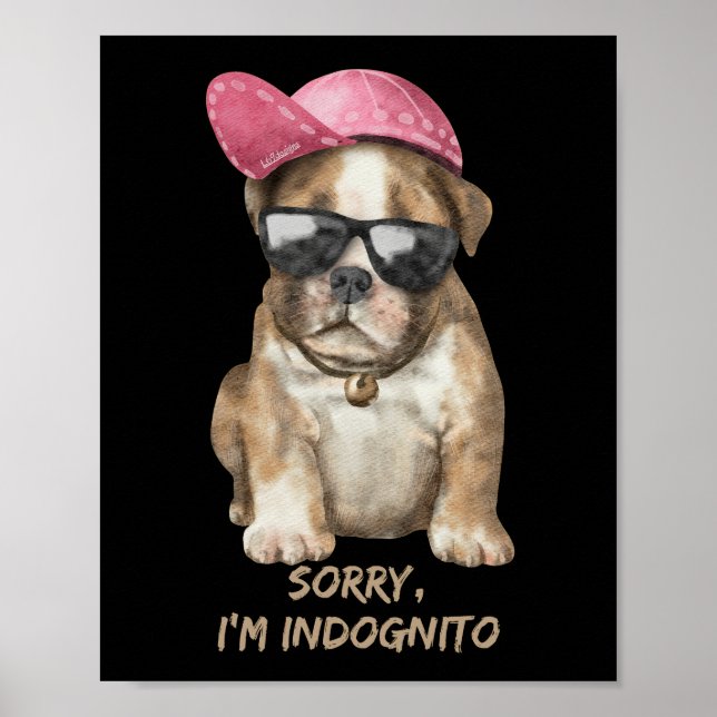 Poster DÉSOLÉ JE SUIS INDOGNITO (Français Bulldog) petit  (Devant)