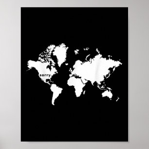 Poster Désolé Monde que nous ayons élu le président Trump