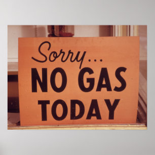 Poster Désolé, pas de gaz aujourd'hui, Vintage dans les a
