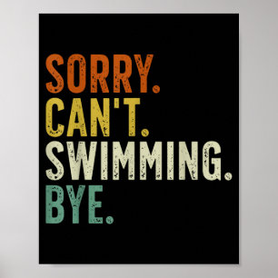 Poster Désolé, pas de natation, au revoir 