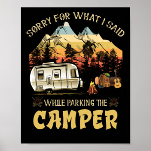 Poster Désolé pour ce que j'ai dit en garent le camping-c