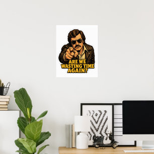Poster Détective Rétro Drôle Perdant Son Temps Bureau Mem