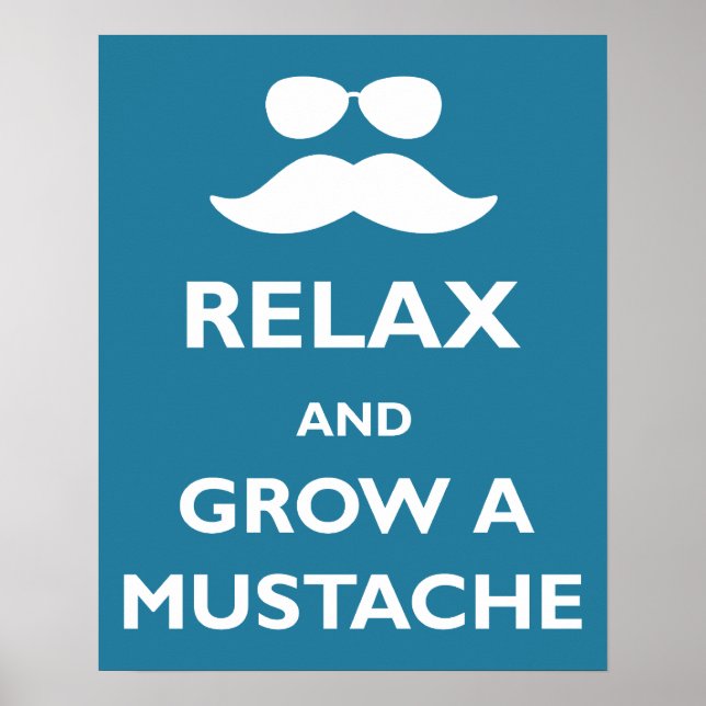 Poster Détendez-vous et développez une moustache (Devant)