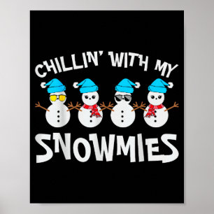 Poster Détente avec mes femmes Snowmie Noël bonhomme de n