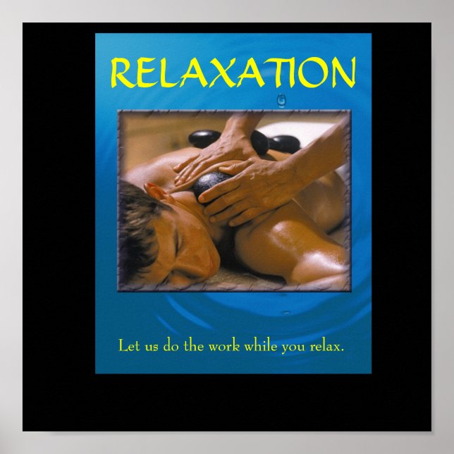 Poster détente masculine, RELAXATION, Faisons le travail. (Devant)