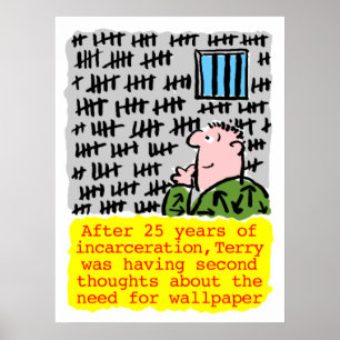 Poster Détenu en prison n'a pas besoin de papier peint