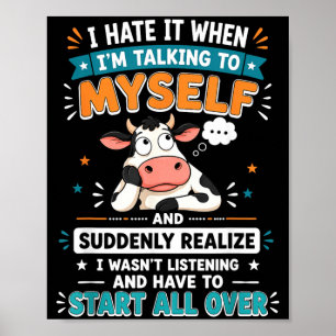 Poster Déteste Quand Je Parle À Et Me Rends Compte Brusqu