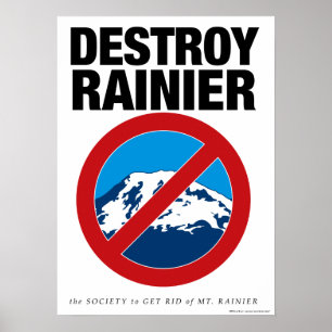 Poster Détruire l'affiche de Rainier
