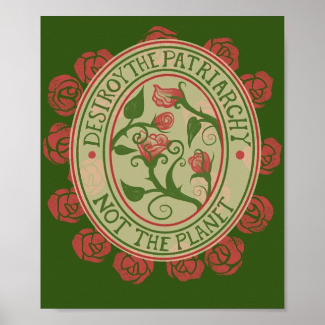 Poster Détruire le patriarcat et non la planète Feminist (Devant)