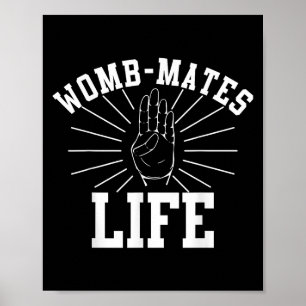 Poster Deux compagnons d'utérus Bébé frère enceinte Citat