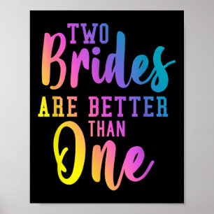 Poster Deux Mariées Sont Meilleures Qu'Une Lgb Mariage Le