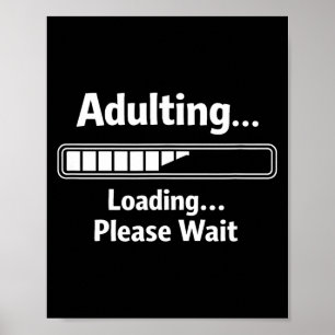 Poster Devenir adulte sarcasme drôle devenir adulte charg