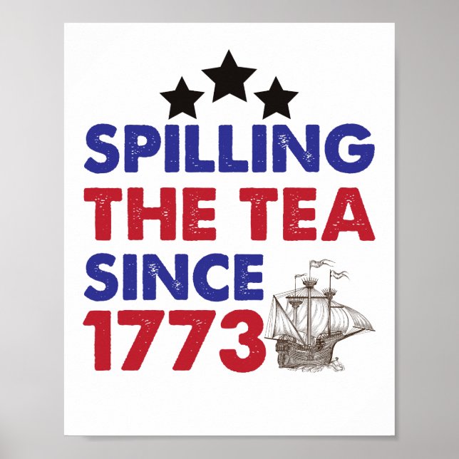 Poster Déverser Le Thé Depuis 1773 4 juillet patriotique (Devant)