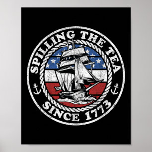 Poster Déverser Le Thé Depuis 1773 Drôle Histoire des Eta