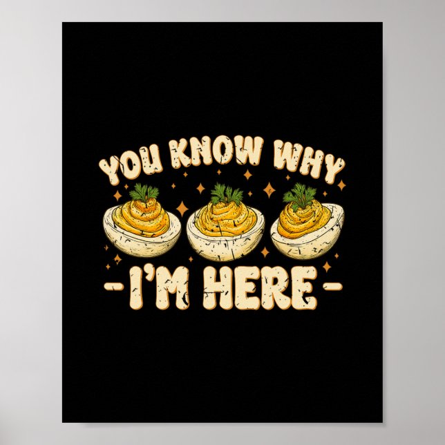 Poster Deviled Eggs You Know Why Im Here Thanksgiving Wom (Devant)